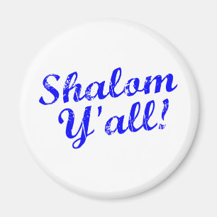 Shalom Y'all! Magneet