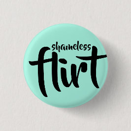 Shameless Flirt Ronde Button 3,2 Cm