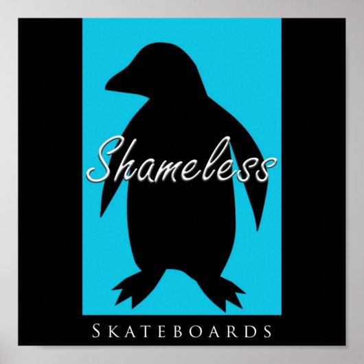 Shameless Skateboards Poster (Voorkant)