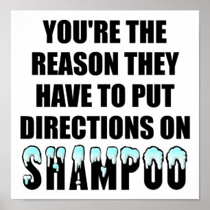 Shampoo Directions Funny Poster