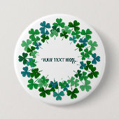 Shamrock Circle Custom Text Ronde Button 7,6 Cm (Voorkant)