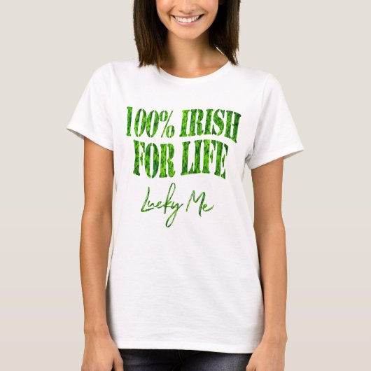 Shamrock Clovers 100% Irish Funny St Patrick's Day T-shirt (Voorkant)
