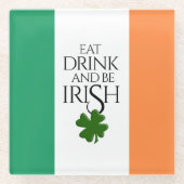 Shamrock Eat Drink and Be Irish Flag Glazen Onderzetter (Voorkant)