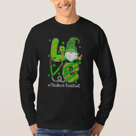 Shamrock Gnome Love Medical Assistant St Patricks  T-shirt (Voorkant)