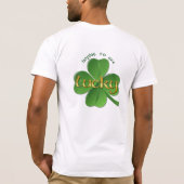 Shamrock - Hoping om Lucky te krijgen T-shirt (Achterkant)