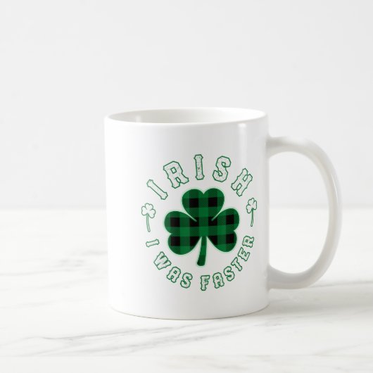 Shamrock Irish I Was Faster Runners Running Gift S Koffiemok (Rechts)