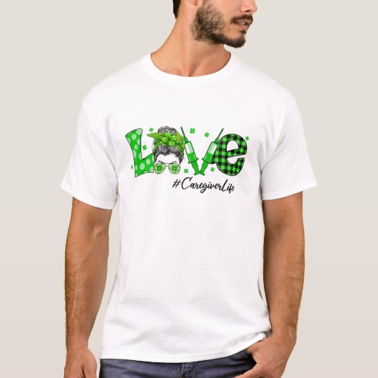 Shamrock Love Caregiver Life St Patricks Day Messa T-shirt (Voorkant)