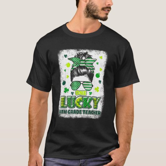 Shamrock One Lucky 4th Grade Teacher Messy Bun Pat T-shirt (Voorkant)