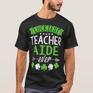 Shamrock One Lucky Teacher Aide St T-shirt