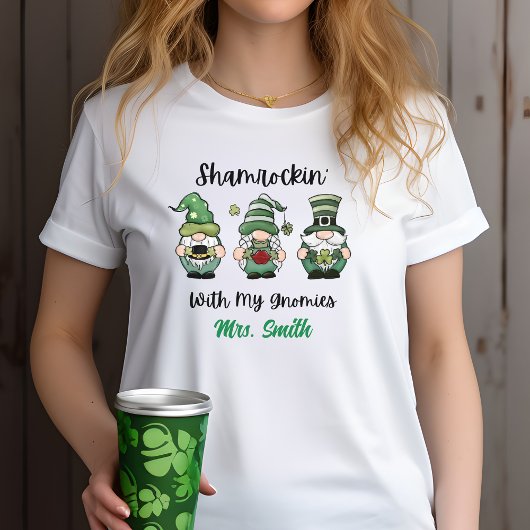 "Shamrockin' with My Gnomies" Gepersonaliseerd T-s T-shirt
