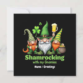 Shamrocking beroemd gemaakt door My Gnomies Funny  Kaart