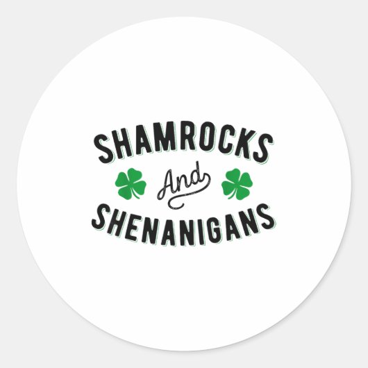Shamrocks And Shenanigans St Patricks Day Irish Me Ronde Sticker (Voorkant)