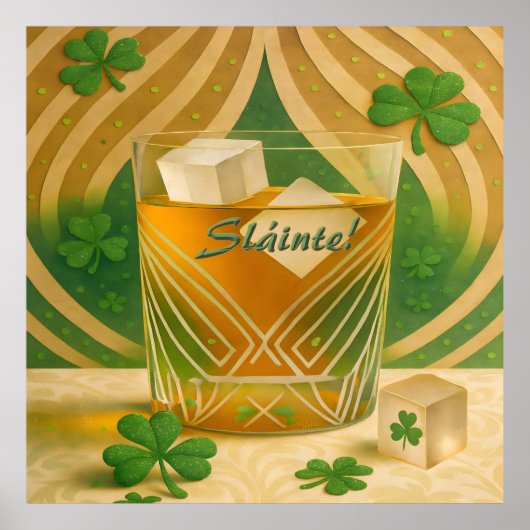 Shamrocks Irish Whiskey Tumbler "Sláinte!" Poster (Voorkant)