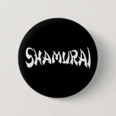 SHAMURAI RONDE BUTTON 5,7 CM (Voorkant)
