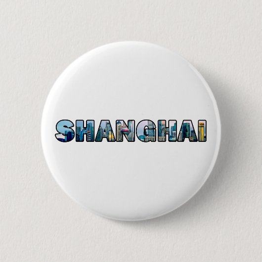 Shanghai China Ronde Button 5,7 Cm (Voorkant)