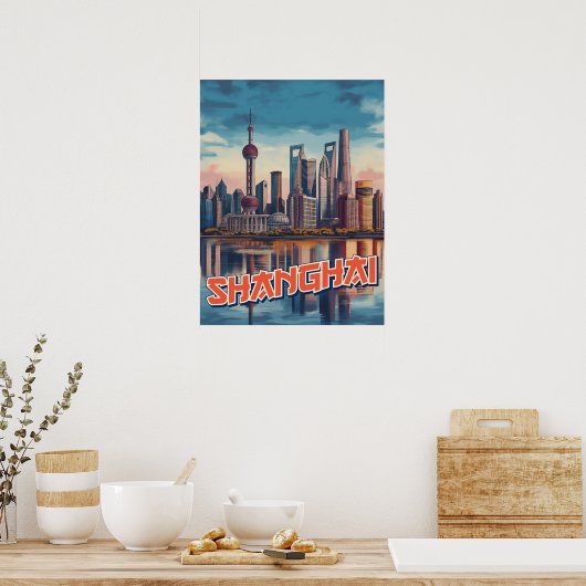 Shanghai Skyline Poster: levendig stadsbeeld Poster (Keuken)