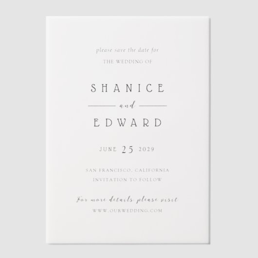 Shanice Modern Wedding Save the Date Vellum Uitnodigingen (Voorkant)
