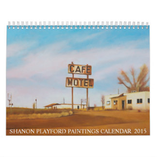 SHANON PLAYFORD PAINTINGS 2015 CALENDAR KALENDER