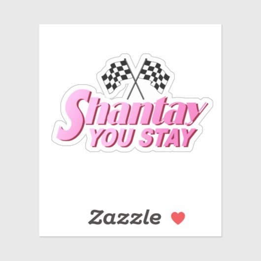 Shantay Je blijft Sticker (Vel)