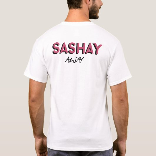 Shantay jij blijft / Sashay Away T-Shirt (Achterkant)