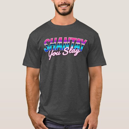 Shantay you stay t-shirt (Voorkant)