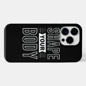 SHAPE YOUR BODY                                    iPhone HOESJE (Achterkant horizontaal)