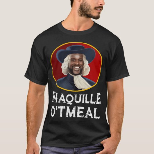 Shaquille Havermout Shirt Funny Shaquille O'Tmeal (Voorkant)