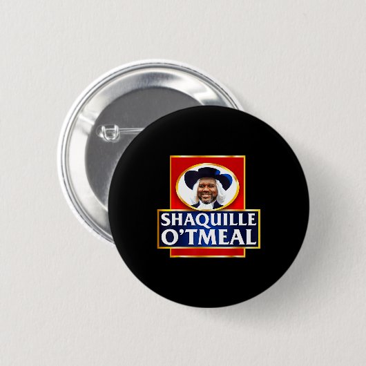 Shaquille Oatmeal Funny Meme  Ronde Button 5,7 Cm (Voorkant /achterkant)