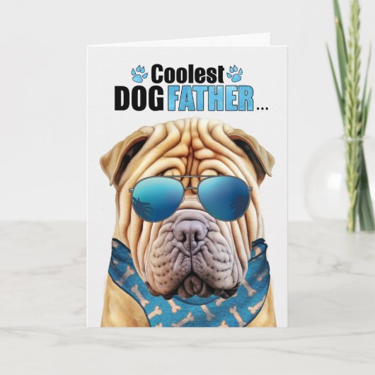 Shar Pei Dog Koudest Dad Vaderdag Feestdagen Kaart (Voorkant)