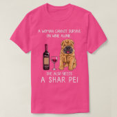 Shar Pei en wine Funny dog T-shirt (Design voorkant)