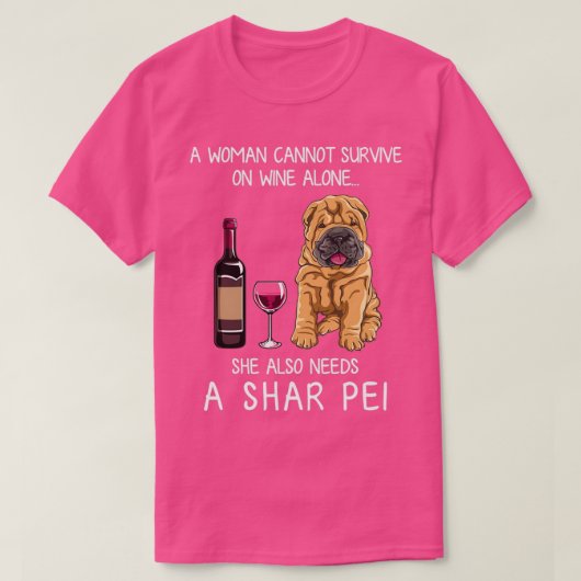 Shar Pei en wine Funny dog T-shirt (Design voorkant)
