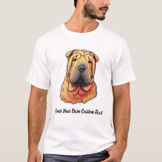 Shar Pei Hond Maak Je Eigen Aangepaste Tekst T-shirt (Voorkant)