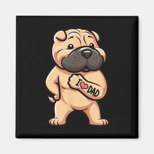 Shar Pei I Love Dad Funny Dog Tattoo _1 Magneet