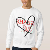 Share Love Schattige Positiviteitsontwerp Trui (Voorkant)