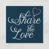 Share the love kraft script typography referral ca vierkante visitekaartje (Voorkant)