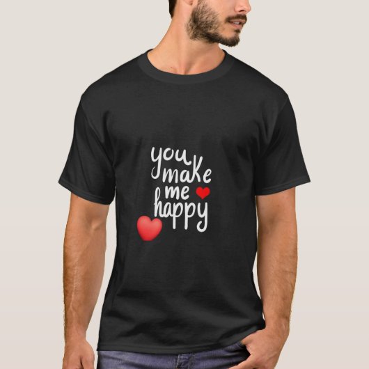 Share the Sunshine: "You Make Me Happy" T-Shirt De (Voorkant)