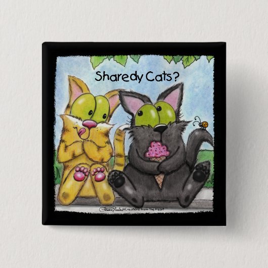Sharedy Cats -Gekke en Tig Vierkante Button 5,1 Cm (Voorkant)