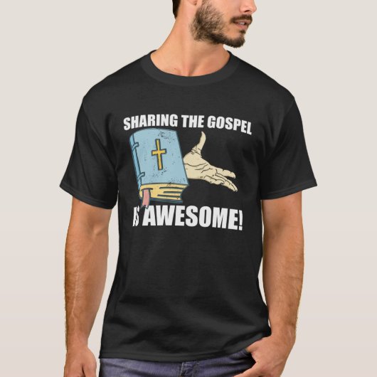 Sharing The Gospel Is Awesome Bible Christian Fait T-shirt (Voorkant)