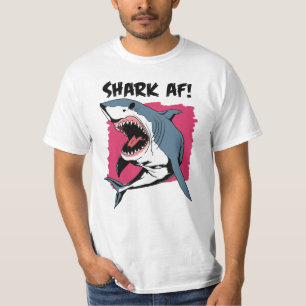 Shark AF!   Haaien Lovers Grafisch ontwerp   Haaie T-shirt