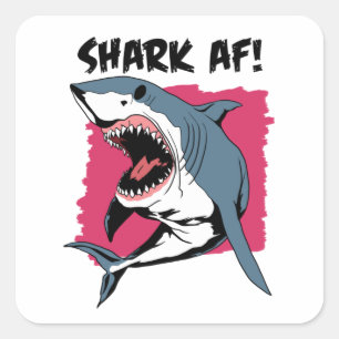 Shark AF!   Haaien Lovers Grafisch ontwerp   Haaie Vierkante Sticker