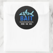 Shark Bait Hoo Ha Funny | Vreemde haai van de week Ronde Sticker (Tas)