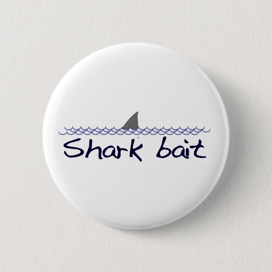 Shark Bait Ronde Button 5,7 Cm (Voorkant)