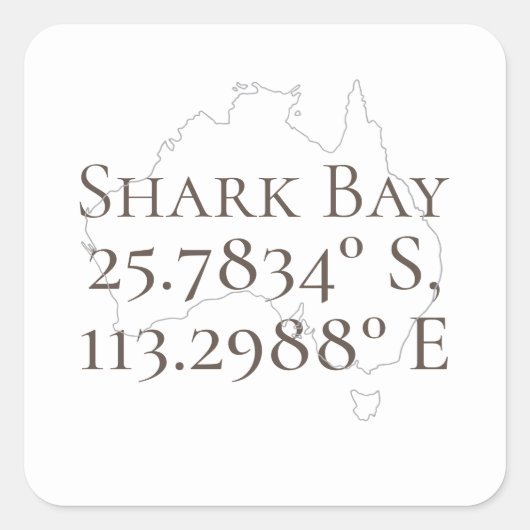 Shark Bay Australië Latitude & Lengtegraad Vierkante Sticker (Voorkant)
