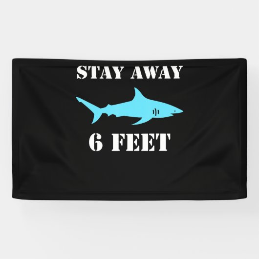 Shark Blijf weg 6 feet sociale vervorming Spandoek (Horizontaal)