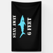 Shark Blijf weg 6 feet sociale vervorming Spandoek (Verticaal)