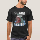 Shark Cage Tester Funny Amputee Gift T-shirt (Voorkant)