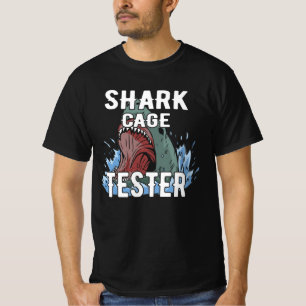 Shark Cage Tester - Funny Ocean Adventure Humor T-shirt
