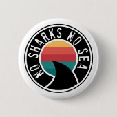Shark Conservation No Sharks No Zee Button (Voorkant)