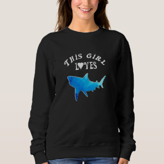 Shark Dit meisje houdt van haaien Trui