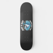 Shark Funny Quote  Persoonlijk Skateboard (Voorkant)